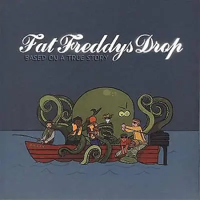 Based On A True Story By Fat Freddy's Drop (Record 2011) • £25.53
