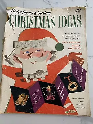 Vintage 1955 Better Homes & Gardens Christmas Ideas Magazine MCM Decor Ok Cond • $2