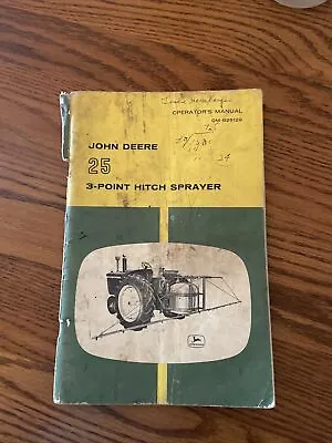 John Deere 25 3-point Hitch Sprayer Omb25129 Operators Manual • $16.95