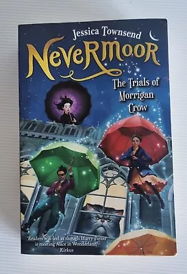 Nevermoor - The Trials Of Morrigan Crow By Jessica Townsend - Paperback Book #SU • $18.70