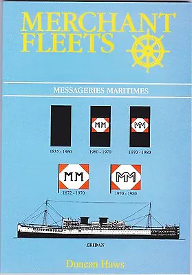 Merchant Fleets 36 Messageries Maritimes Haws Shipping Company Scale Profiles • £16.75