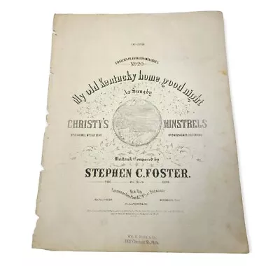 1892 Christy's Minstrels MY OLD KENTUCKY HOME GOOD NIGHT Vintage Sheet Music  • $50