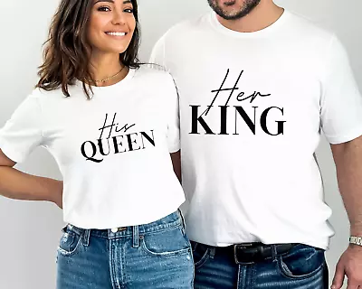 Her King His Queen Matching Couple T-shirt Couples Gift Wedding Gift Anniversary • $13.68