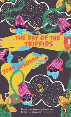 The Day Of The Triffids: John Wyndham (Penguin Essentials 39) By Wyndham John • £1.84