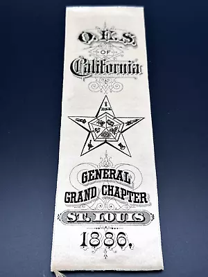 1886 Order Of The Eastern California General Grand Chapter St. Louis Ribbon L414 • $51.26