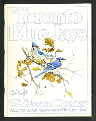 4-14-1978 Opening Day Mark Fidrych Autographed Toronto Blue Jays Program Hq Auto • $500