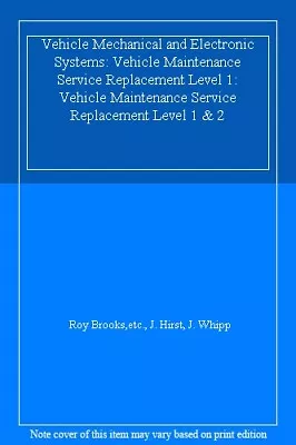 Vehicle Mechanical And Electronic Systems: Vehicle Maintenance S • £9.34