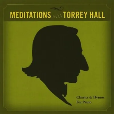 $11.99 • Buy Hall, Torrey : Meditations With Torrey HallClassics & CD