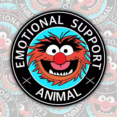 Emotional Support Animal ~ The Muppets * STICKER OR MAGNET * • $5