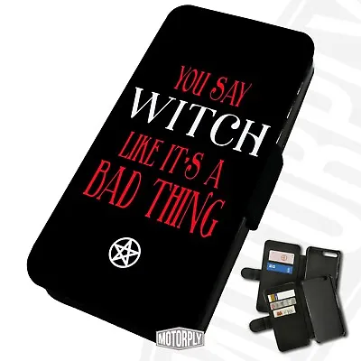 £9.75 • Buy Printed Faux Leather Flip Phone Case For IPhone - Witch-Bad-Thing