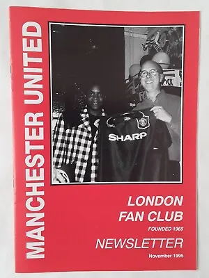 Manchester United (London) Fan Club Newsletter November 1995 • £7.50