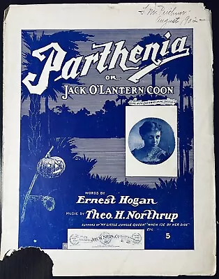 AFRICAN-AMERICAN Writer ERNEST HOGAN Sheet Music PARTHENIA / JACK O'LANTERN C--N • $8