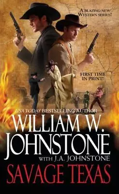 Savage Texas - 0786023503 Paperback William W Johnstone • $4.26