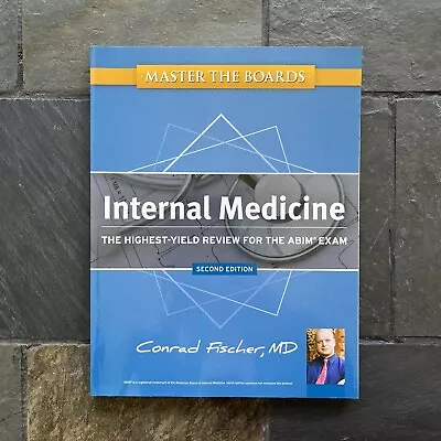 Master The Boards: Internal Medicine By Conrad Fischer 2nd Edition BOARD REVIEW • $50