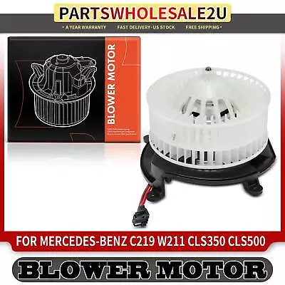 AC Heater Blower Motor For Mercedes-Benz W211 C219 CLS350 E320 E350 2118300408 • $40.49