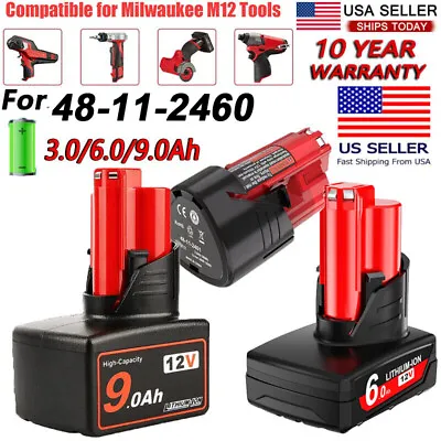 3.0/6.0/9.0AH For Milwaukee M12 12V Extended Capacity Battery 48-11-2460 2401 TF • $48.48