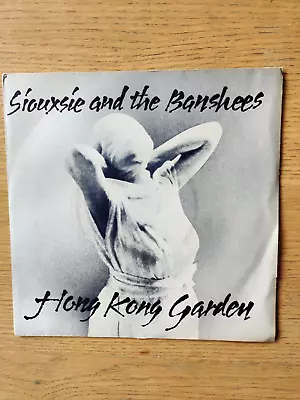 Siouxsie And The Banshees 7  Single-  Hong Kong Garden - 1978 Polydor 2059052 • £9.99