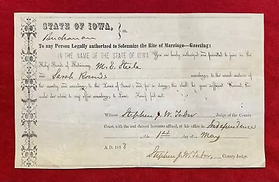 1858 **state Of Iowa** {marriage Certificate} Stephen J. W. Tabor County Judge! • $39.99