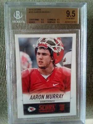 2014 Score Aaron Murray RC BGS 9.5 (all 9.5 Subs) • $16