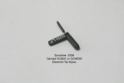 SONOTONE 2539-Garrard GCM31/GCS35 (After Market) Swiss Made Stylus- Diamond Tip • $34