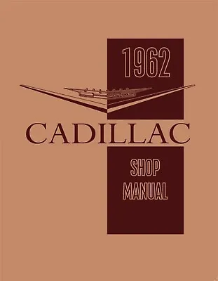 1962 Cadillac Shop Manual • $39.73