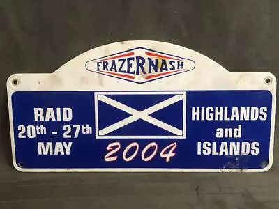 Frazer Nash Highlands & Islands Raid 20th 27th May 2004 Car Rally Rallye Plate • £40