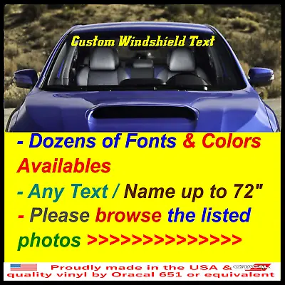 Custom TEXT Windshield Vinyl Decal Personalized Banner Any NAME Last 7 Years • $2.99