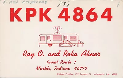 CB Radio QSL Postcard KPK-4864 Trailer Ray Reba Abner 1960s Markle Indiana • $9.85
