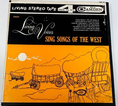 Living Voices Sing Songs Of The West Reel To Reel Tested • $40