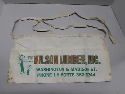 Wilson Lumber Inc. La Porte Indiana. Nail Apron • $9.99