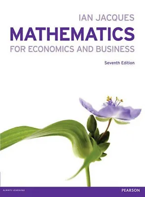 Mathematics For Economics And Business Paperback Ian Jacques • £5.66