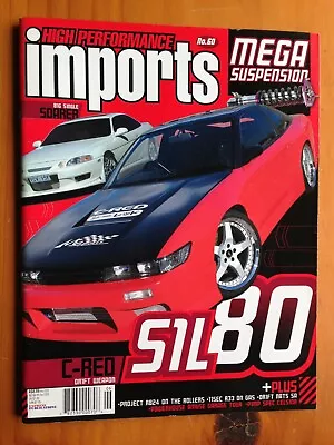 High Performance Imports Magazine Number 60 • $7