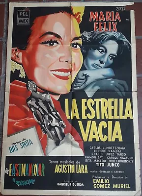 Afiche Original -LA ESTRELLA  VACIA- MARIA FELIX- CAROS MONTEZUMA- 1958-75X110 • $129