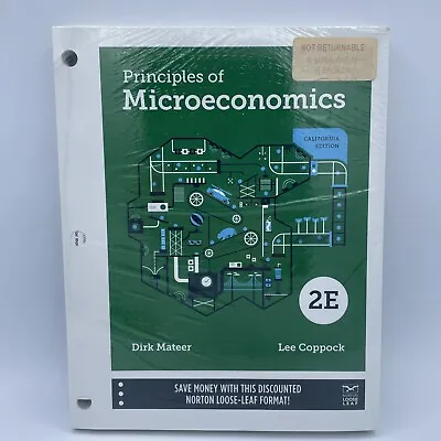 Principles Of Microeconomics Mateer - Coppock Loose-leaf California Edition NEW • $66.88