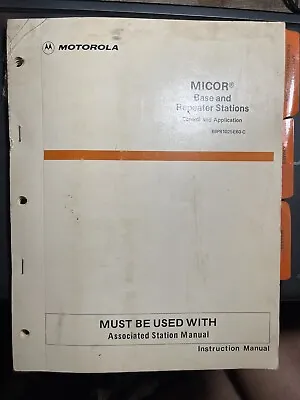 Motorola MICOR Repeater And Base Station Manual 68P81025E60-C • $17.99