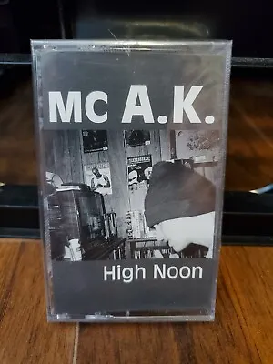 MC AK  High Noon  Cassette SEALED RARE Milwaukee Hip-Hop  • $17.99