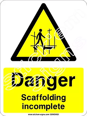 £6.50 • Buy Danger Scaffolding Incomplete CONS0021 Construction Building Stickers & Signs