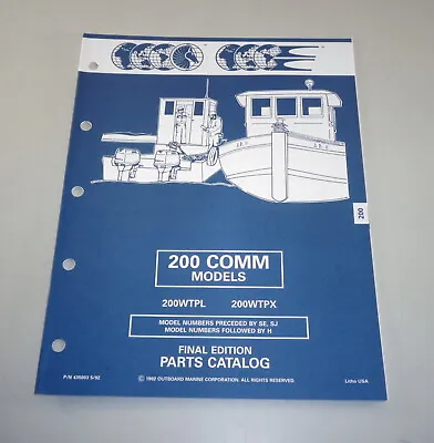 Parts Catalog OMC Evinrude Johnson Outboard 200 COMM Models Stand 05/1992  • $21.18