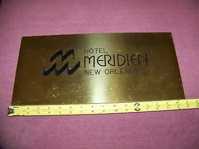 Meridien Hotel New Orleans Vintage Sign • $49.99