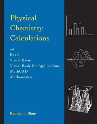 Physical Chemistry Calculations: With Excel Visual Basic Visual Basic For ... • $10.78