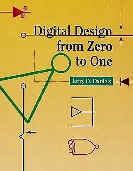 $273 • Buy Digital Design From Zero To One ' Daniels, Jerry D.