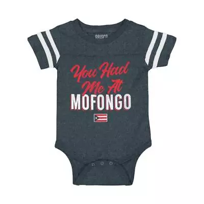 You Had Me At Mofongo Puerto Rican Pride Unisex Baby Football Romper • $13.99