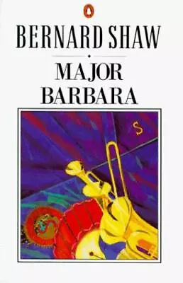 Major Barbara (Shaw Library) • $4.99