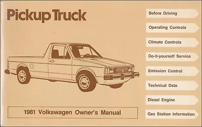 1981 VW Pickup Owners Manual Volkswagen Rabbit Truck Owner User Guide Book  • $86.95