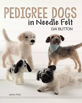 Pedigree Dogs In Needle Felt • £10.94