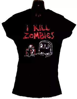 I Kill Zombies Ladies Fitted  T Shirt With Rhinestuds  (any Size 8 To 18) • £11.99