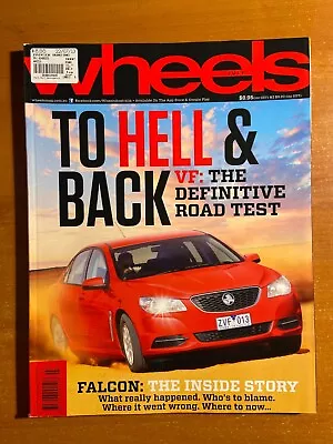 Wheels Magazine - July 2013 - Holden VF Commodore Road Test • $14.90