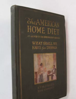 Food Nutrition Menus Menu Planning The American Home Diet Dinner Recipes 1920 • $45