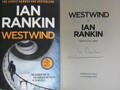 Signed Book Westwind By Ian Rankin 1st Edition Hardback 2019 • £19.95