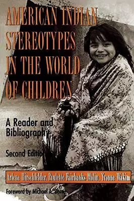 American Indian Stereotypes In The World Of Children • $9.06